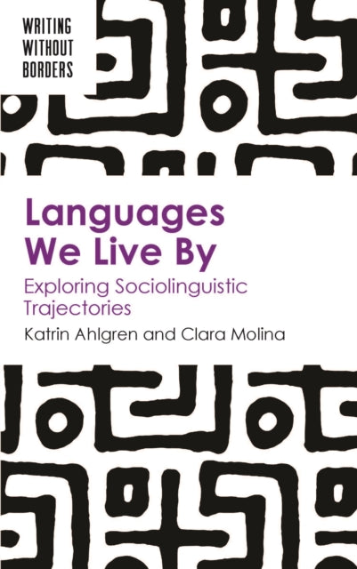 Languages We Live By