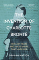 Book cover of: Invention of Charlotte Bronte