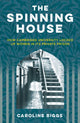Spinning House