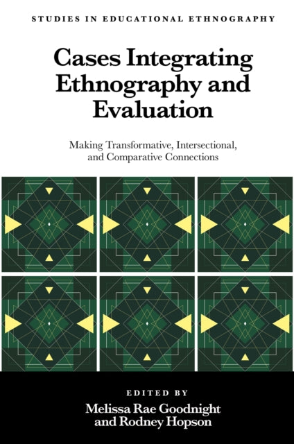 Book cover of: Cases Integrating Ethnography and Evaluation