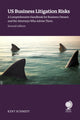 Book cover of: US Business Litigation Risks. By: Kent Schmidt