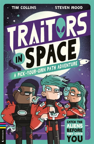 Traitors in Space, A Pick-Your-Own-Path Adventure