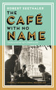 Book cover of: Cafe with No Name