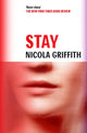 Stay 9781837264469 Nicola Griffith