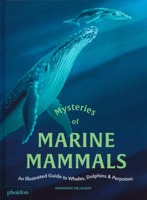 Book cover of: Mysteries of Marine Mammals