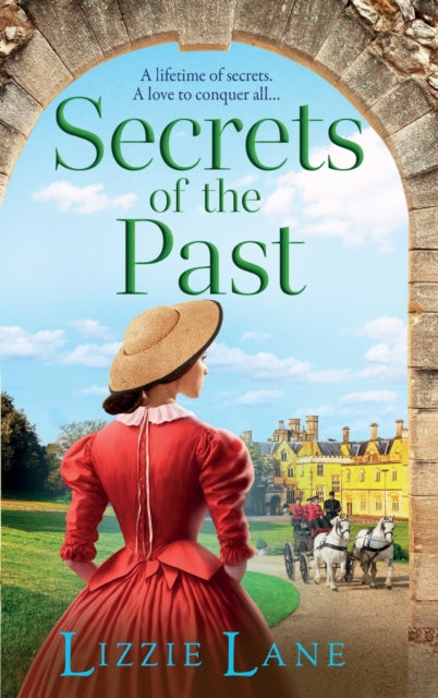 Secrets of the Past, A page-turning family saga from bestseller Lizzie Lane 9781837518302 Lizzie Lane