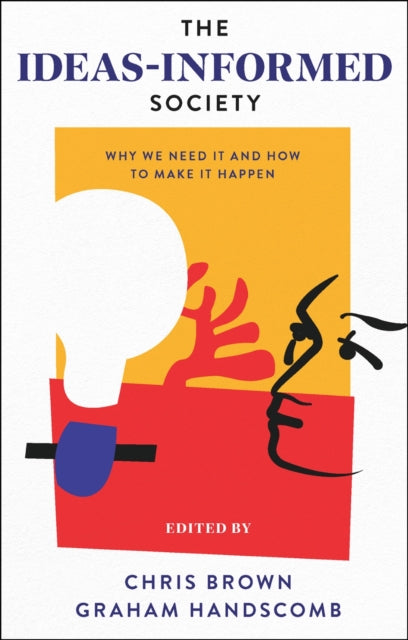 Book cover of: Ideas-Informed Society. By: Chris Brown