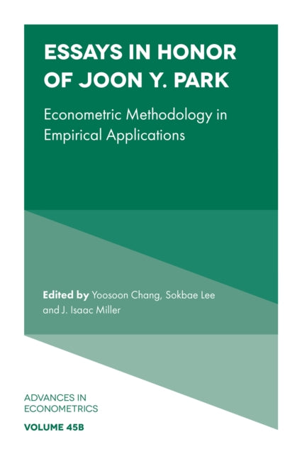 Book cover of: Essays in Honor of Joon Y. Park. By: Yoosoon Chang