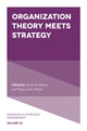 Book cover of: Organization Theory Meets Strategy. By: Giada Di Stefano
