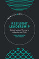 Book cover of: Resilient Leadership. By: Chen Schechter