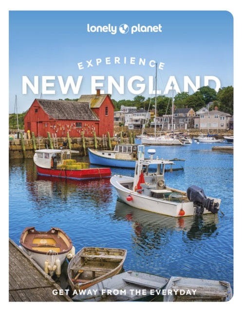 Lonely Planet Experience New England 9781837583133 Lonely Planet