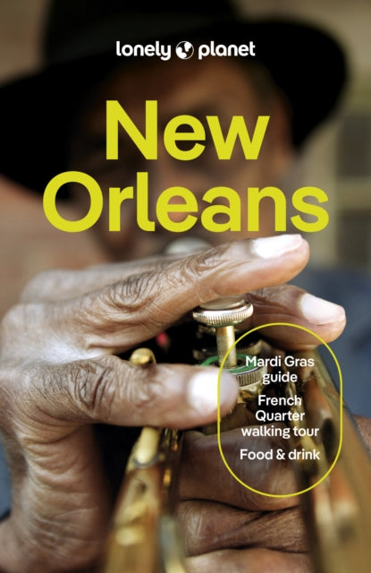 Lonely Planet New Orleans 9781837584871 Lonely Planet