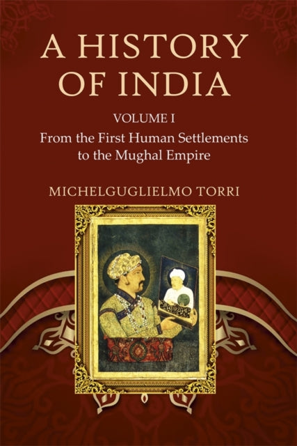 Book cover of: History of India Volume 1. By: Michelguglielmo Torri