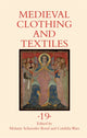 Book cover of: Medieval Clothing and Textiles 19. By: Cordelia Warr
