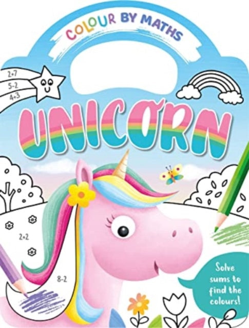 Book cover of: Colour By Maths: Unicorn