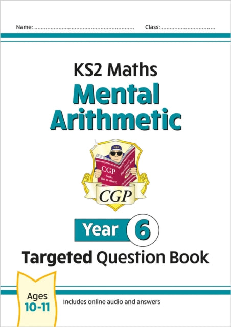Book cover of: KS2 Maths Year 6 Mental Arithmetic Targeted Question Book (includes Online Answers & Audio Tests)
