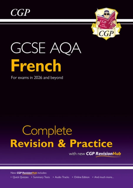 Book cover of: New GCSE French AQA Complete Revision & Practice with CGP RevisionHub (for exams from 2026)