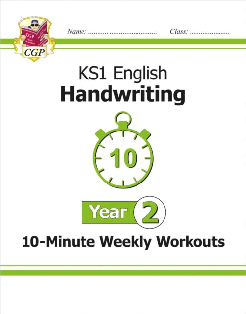 Book cover of: KS1 Year 2 English Handwriting 10-Minute Weekly Workouts
