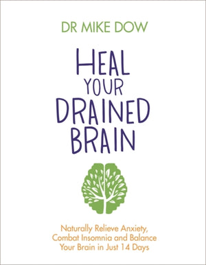 Heal Your Drained Brain