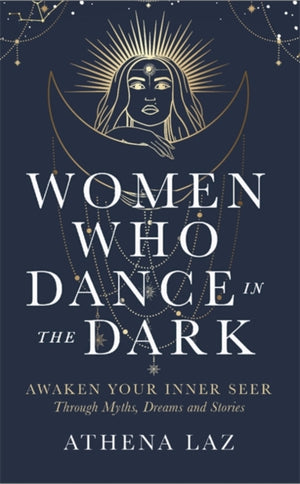 Women Who Dance in the Dark