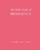 Book cover of: Little Book of Resilience. By: Joanna Gray