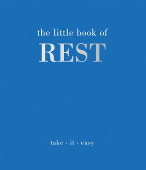 Little Book of Rest, Take. It. Easy