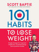 Book cover of: 101 Habits to Lose Weight