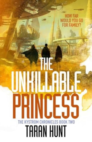 The Unkillable Princess