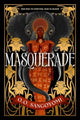 Book cover of: Masquerade. By: O. O. Sangoyomi
