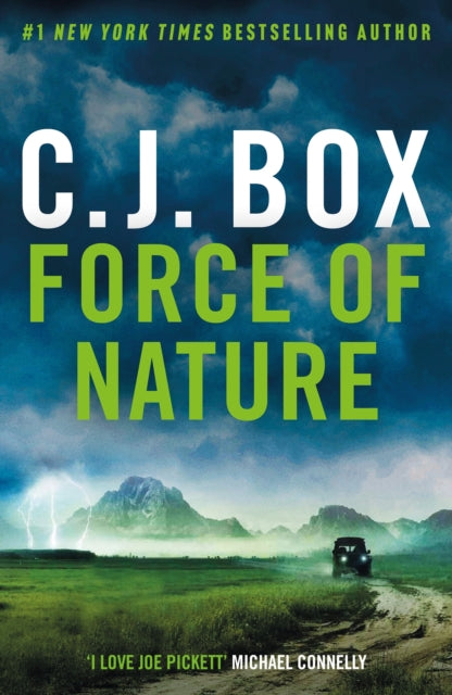 Book cover of: Force of Nature. By: C. J. Box
