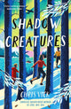 Shadow Creatures 9781837933167 Chris Vick