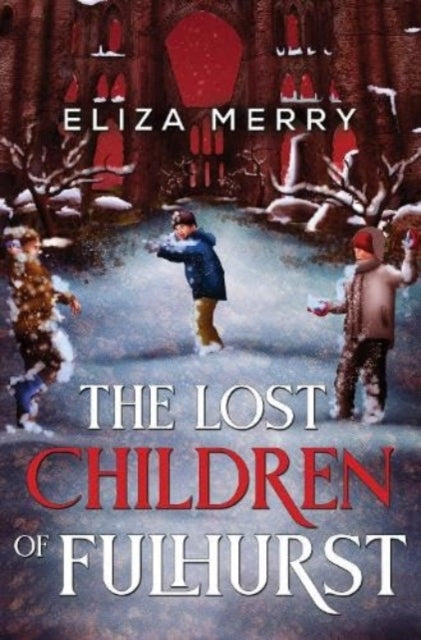 Book cover of: Lost Children of Fulhurst