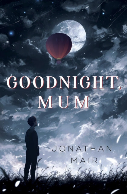 Goodnight, Mum
