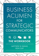 Book cover of: Business Acumen for Strategic Communicators. By: Matthew W. Ragas