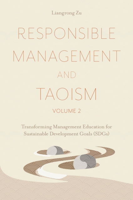 Book cover of: Responsible Management and Taoism, Volume 2. By: Liangrong Zu
