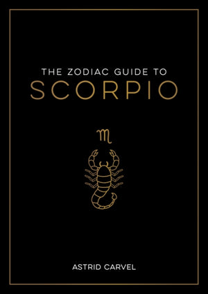 The Zodiac Guide to Scorpio