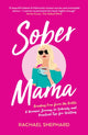 Book cover of: Sober Mama