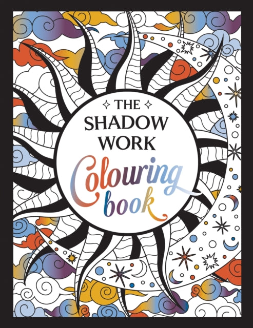 Book cover of: Shadow Work Colouring Book. By: Summersdale Publishers