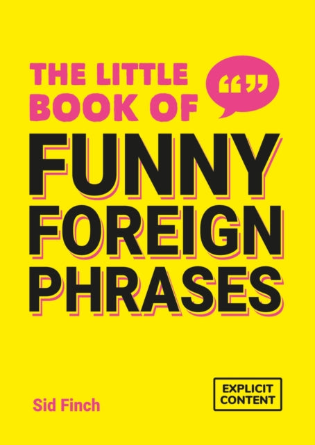 Book cover of: Little Book of Funny Foreign Phrases