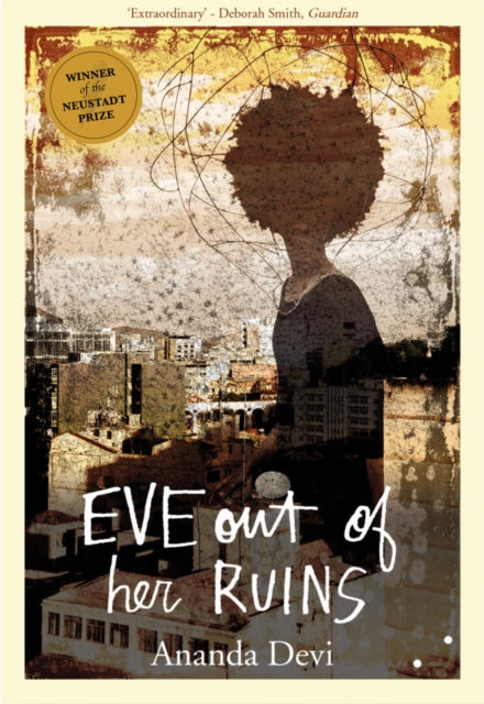 Book cover of: Eve out of Her Ruins. By: DEVI