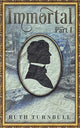 Book cover of: Immortal, Part 1