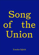 Book cover of: Song of the Union: Emeka Ogboh. By: Emeka Ogboh