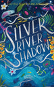 Book cover of: Silver River Shadow. By: Thomas, Jane