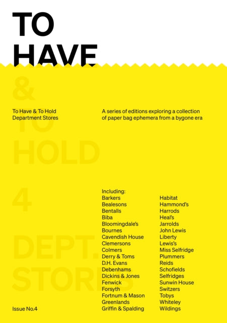Book cover of: To Have & To Hold: Issue 4 / Department Stores
