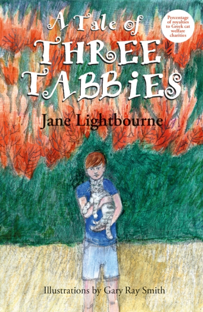 Book cover of: Tale of Three Tabbies. By: Jane Lightbourne