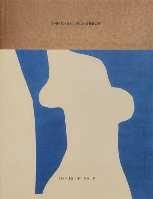 Book cover of: Colour Journal, The Blue Issue [Vol.1]