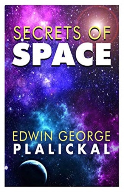 Book cover of: Secrets of Space