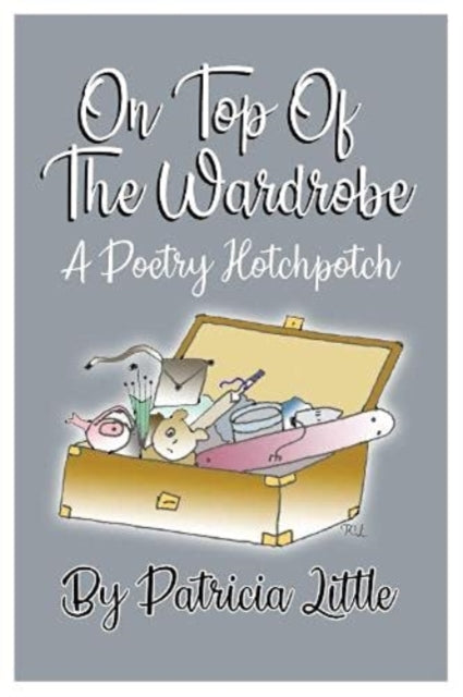 Book cover of: On Top of the Wardrobe. By: Patricia Little