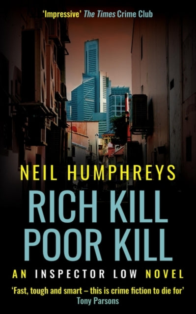 Book cover of: Rich Kill Poor Kill. By: Neil Humphreys