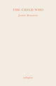 Book cover of: Child Who. By: BENAMEUR